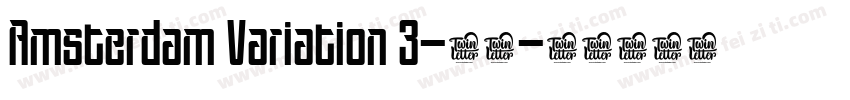 Amsterdam Variation 3-常规字体转换